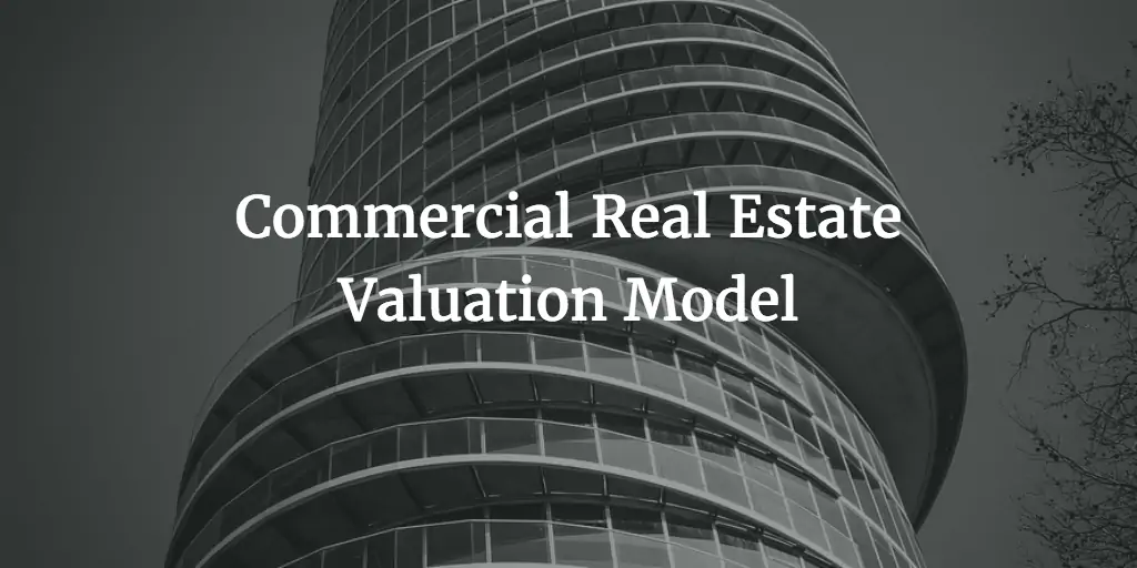 Commercial Real Estate Valuation