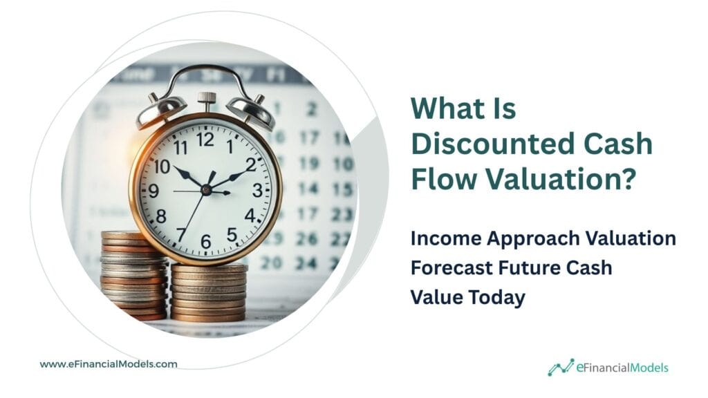 Understanding Discounted Cash Flow Valuation | eFinancialModels Clock and coins representing time value in discounted cash flow valuation.