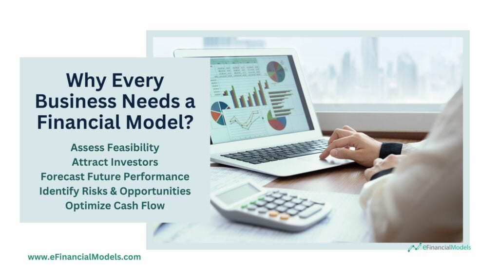 Importance of Financial Models for Businesses | eFinancialModels 18 - Why Every Business Needs a Financial Model
