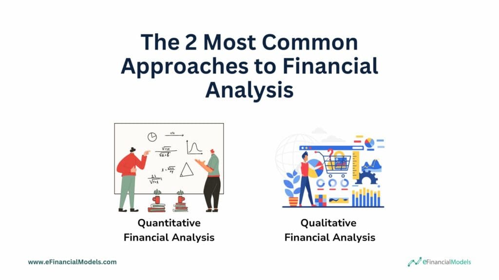 Common Approaches to Financial Analysis Comparison | eFinancialModels 2 - The 2 Most Common Approaches to Financial Analysis