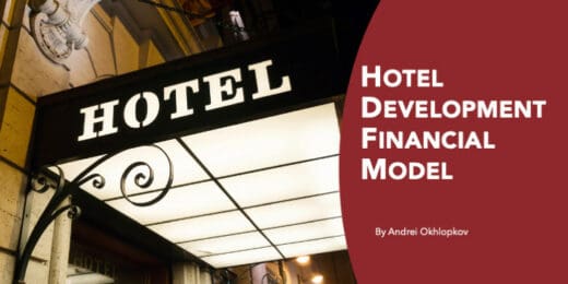 Hotel Development Financial Model
