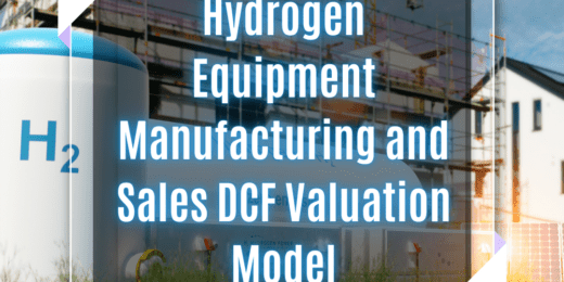 Hydrogen Gas Equipment Manufacturing and Sales Model – DCF Valuation Model