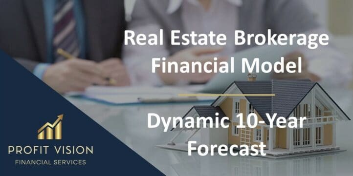 Real Estate Brokerage – 10 Year Financial Model Real Estate Brokerage – 10 Year Financial Model