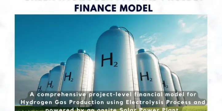 Green Hydrogen Project Financial Model (Electrolysis) Green Hydrogen Project Financial Model (Electrolysis)