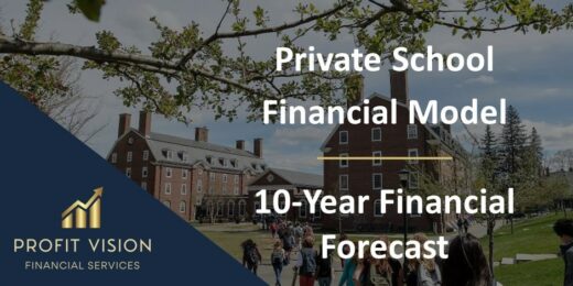 10-year financial forecast for private school financial modeling