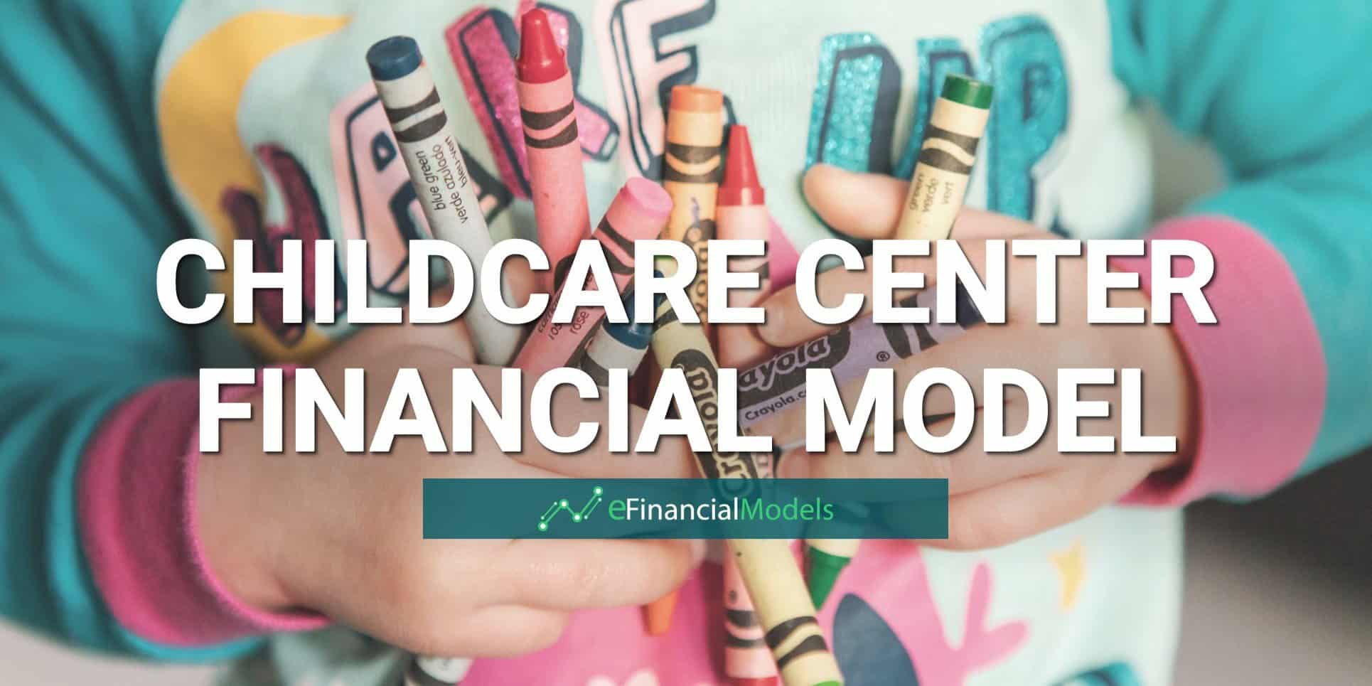 Childcare Center Financial Plan