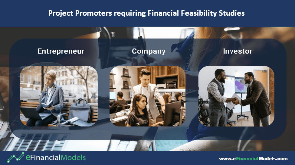 Financial Feasibility Studies for Stakeholders | eFinancialModels Entrepreneurs, companies, and investors needing financial feasibility studies illustrated in three sections.