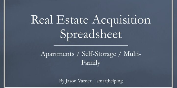 Apartment Building / Self-Storage / Multi-Family Acquisition Model: 15 Year Apartment Building / Self-Storage / Multi-Family Acquisition Model: 15 Year