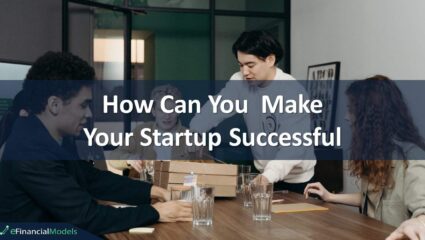 How Can You Make Your Startup Successful?