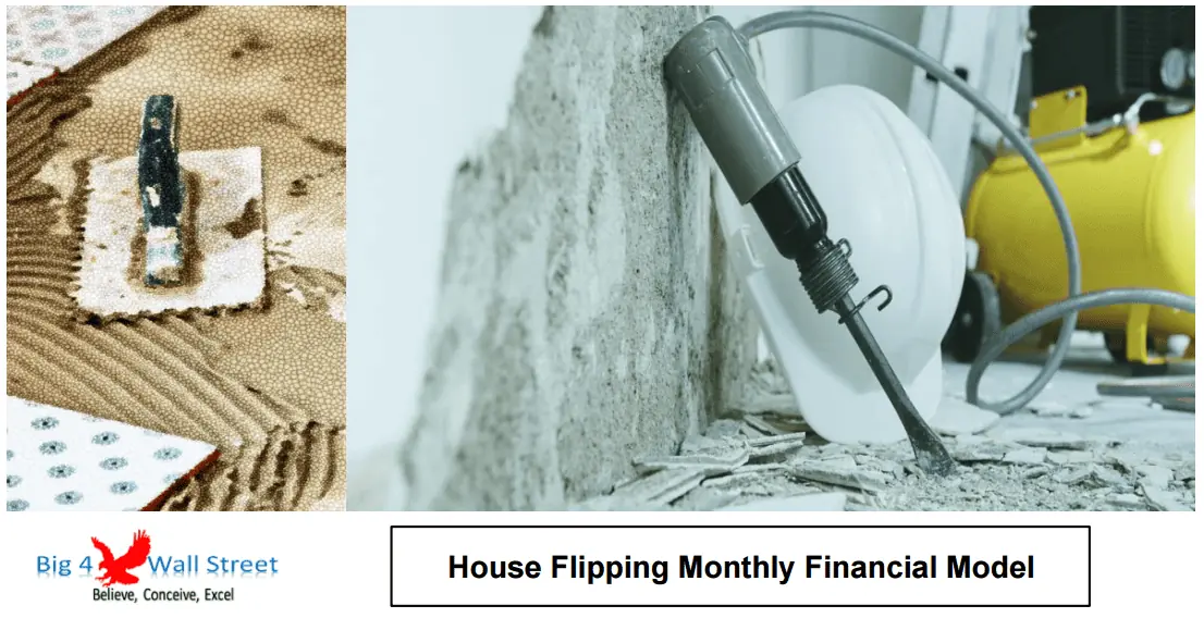 House Flipping – Rehab Financial Model