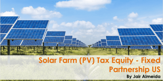 Solar Farm (PV) Tax Equity – Fixed Partnership US