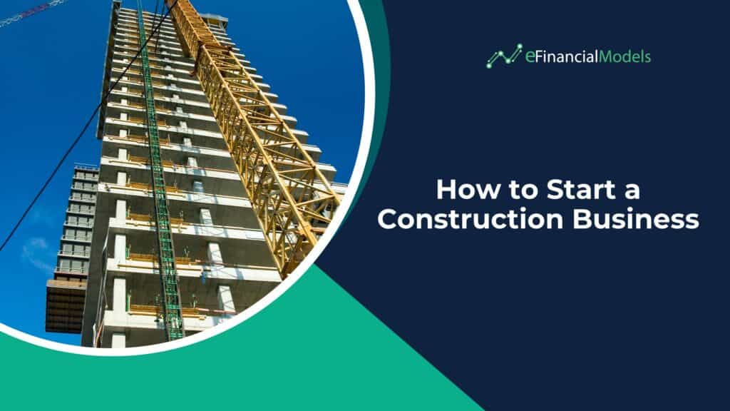 How to Start a Construction Business