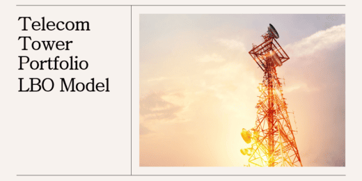 Complete buy-side Telecom Tower Portfolio LBO