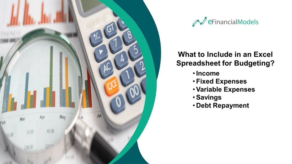 Key Components for Budgeting in Excel | eFinancialModels What to Include in an Excel Spreadsheet for Budgeting?