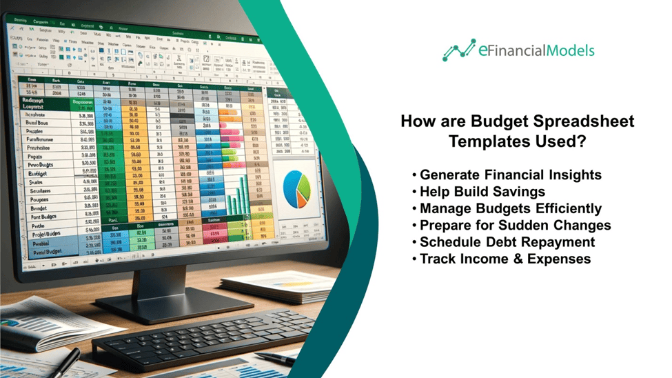 Budget Spreadsheet Template Usage Overview | eFinancialModels How are Budget Spreadsheet Templates Used?