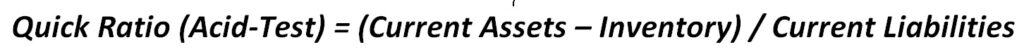 Quick Ratio Formula for Financial Analysis | eFinancialModels Quick Ratio formula showing calculation of liquidity without inventory impact