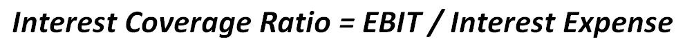Interest Coverage Ratio Formula | eFinancialModels Interest Coverage Ratio formula: EBIT divided by Interest Expense