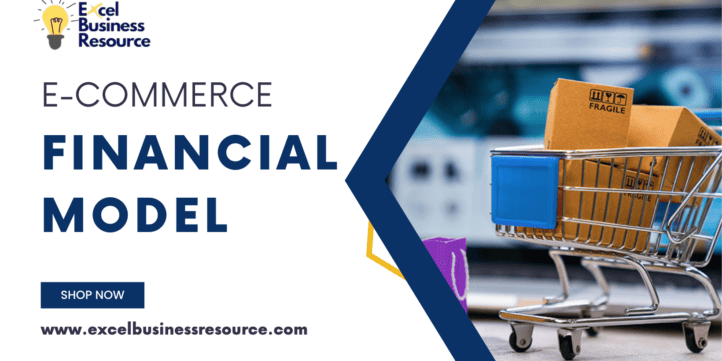 B2C eCommerce (Online Store) Financial Model Template B2C eCommerce (Online Store) Financial Model Template