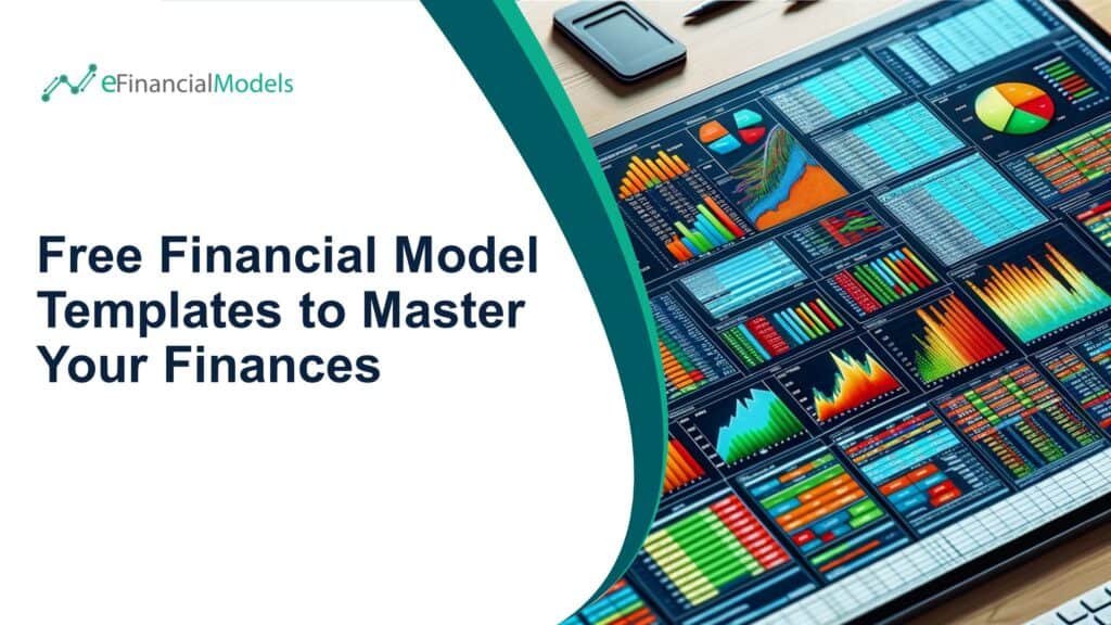 1 - Free Financial Model Templates to Master Your Finances