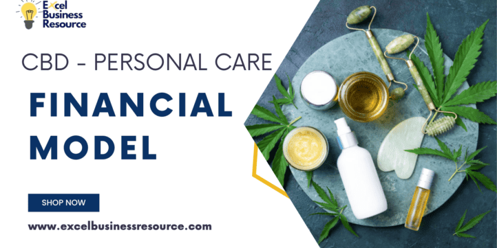 CBD Personal Care Financial Model and Valuation Template CBD Personal Care Financial Model and Valuation Template
