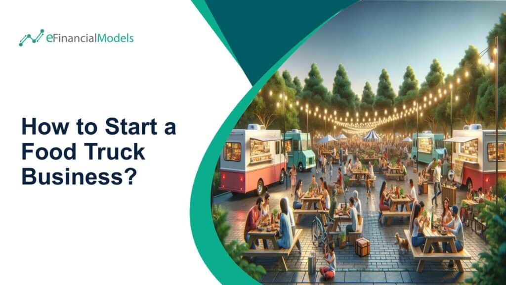 1 - How to Start a Food Truck Business