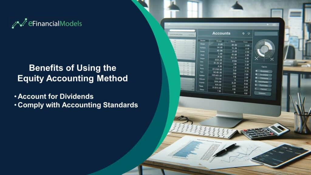 Benefits of the Equity Accounting Method Overview | eFinancialModels 3 - Benefits of Using the Equity Accounting Method