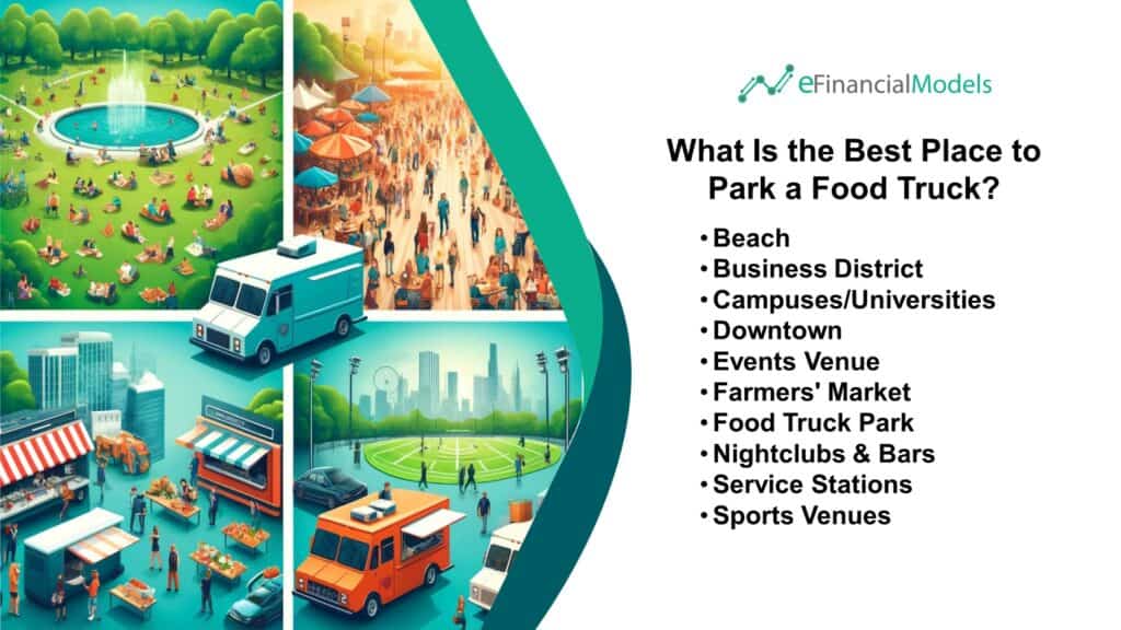 3 - What Is the Best Place to Park a Food Truck