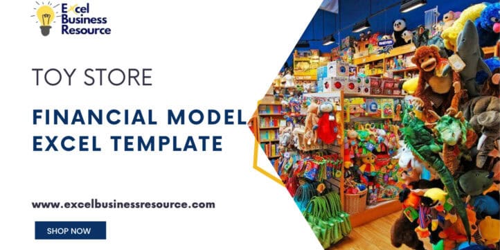Toy Store Financial Model Excel Template | eFinancialModels Colorful toy store scene promoting a financial model Excel template.