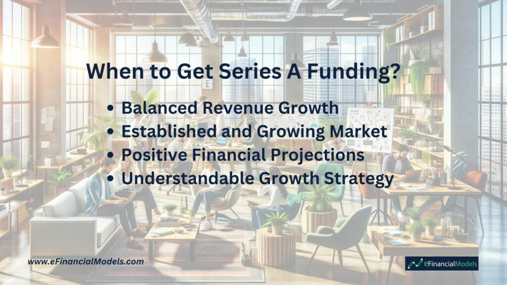 Key Criteria for Series A Funding Decision | eFinancialModels 4 - Cuándo conseguir financiación de serie A