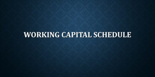 Working Capital Schedule Template