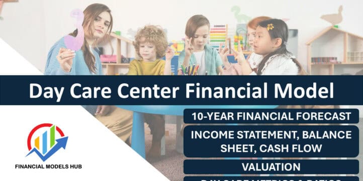 Day Care Center Financial Model (10 Year Financial Forecast) Day Care Center Financial Model (10 Year Financial Forecast)