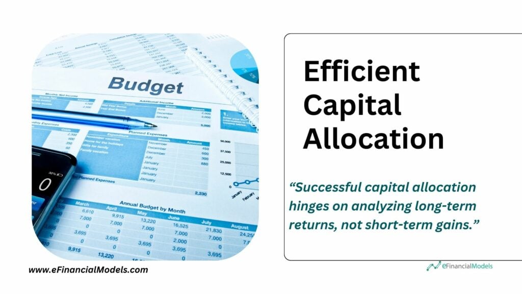 Efficient Capital Allocation Budget Example | eFinancialModels 5 - Efficient Capital Allocation