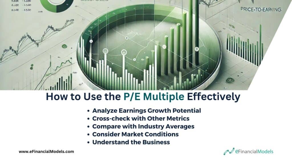 Using the P/E Multiple for Effective Analysis | eFinancialModels 9 - How to Use the PE Multiple Effectively