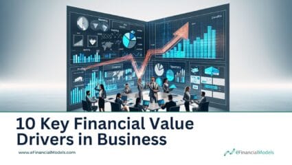 10 Key Financial Value Drivers in Business