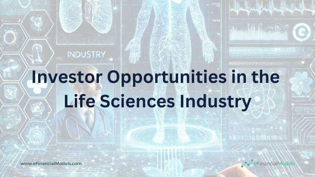 1 - Investor Opportunities in the Life Sciences Industry