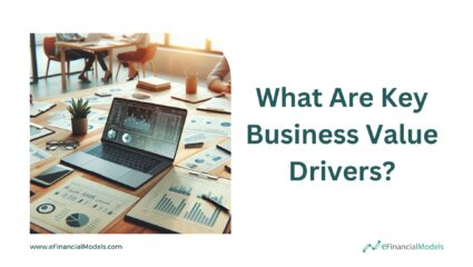 What Are Key Business Value Drivers?