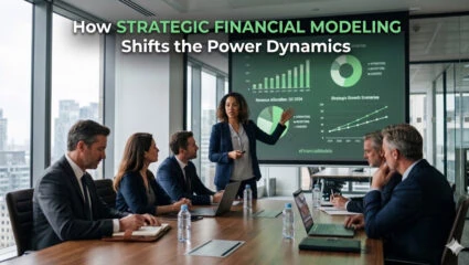 How Strategic Financial Modeling Shifts the Power Dynamics
