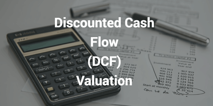 Discounted Cash Flow DCF Valuation