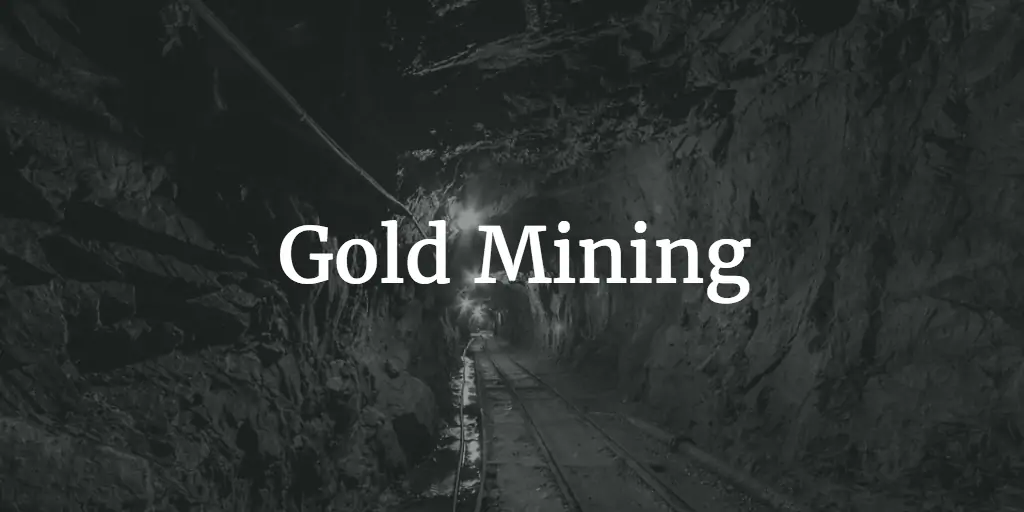 Gold Mining