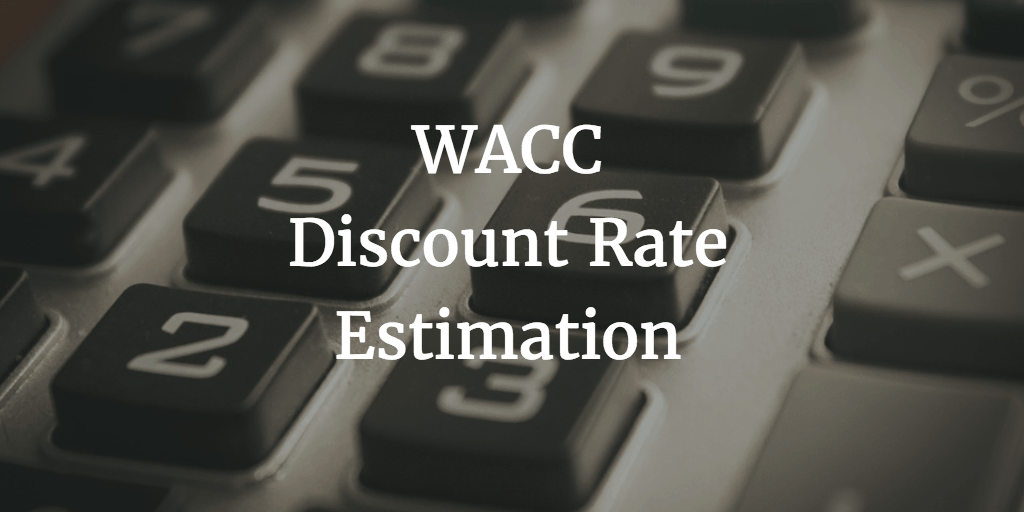 WACC Discount Rate Estimation