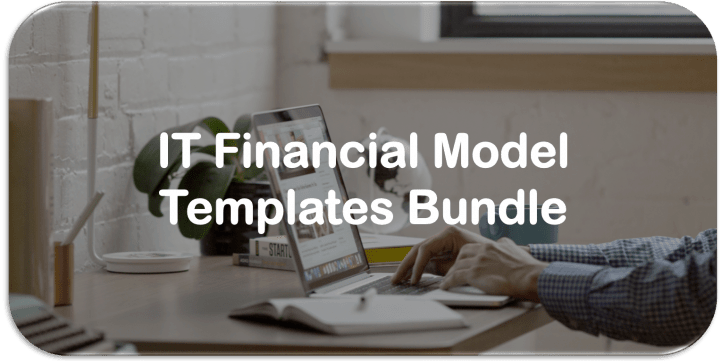 IT financial model bundle