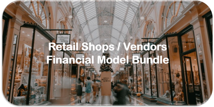 Retail Financial Model Bundle