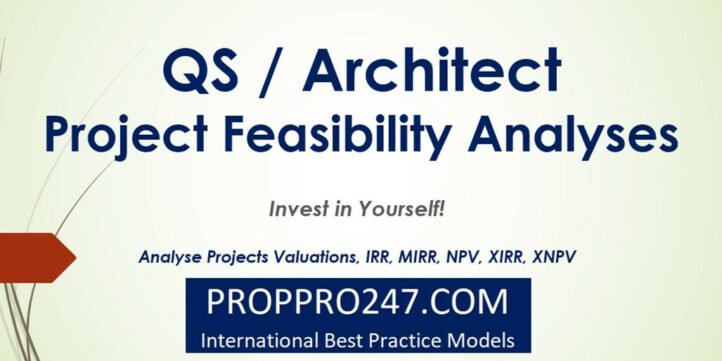 Quantity Surveyor / Architect – Project Financial Feasibility Model Quantity Surveyor / Architect – Project Financial Feasibility Model