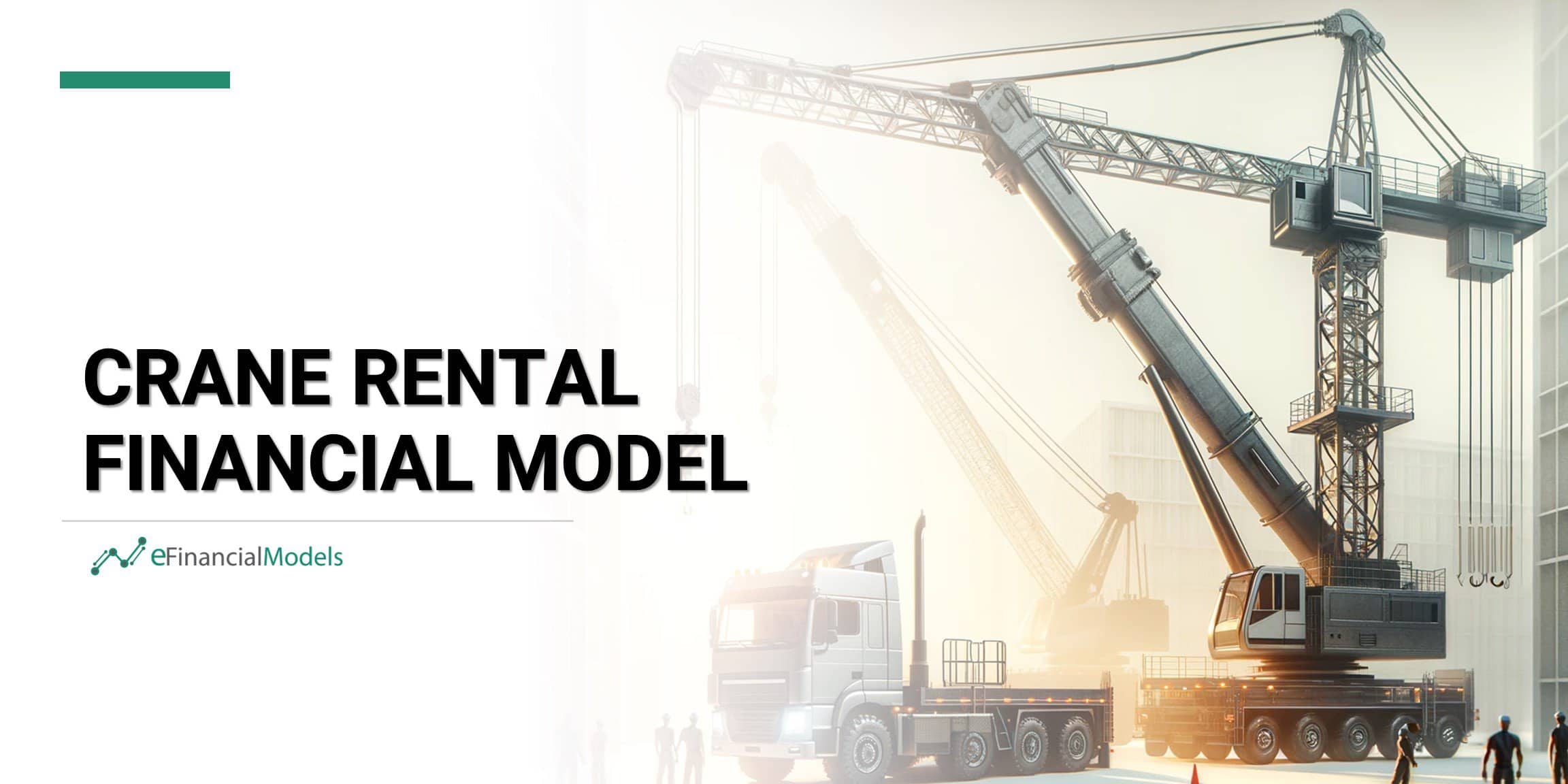 Crane Rental Company Financial Model