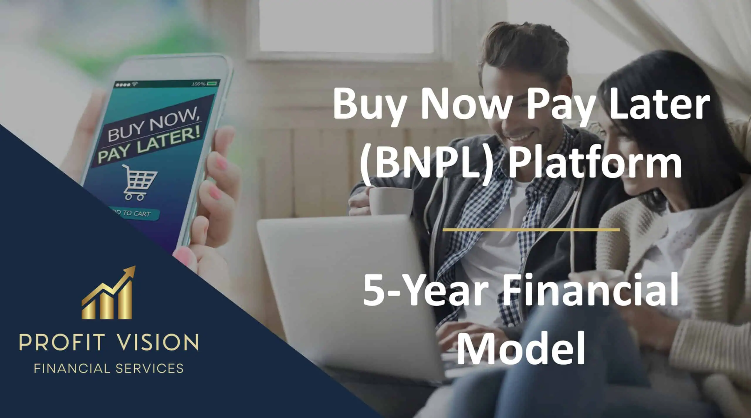 Buy Now Pay Later (BNPL) Platform – 5 Year Financial Model