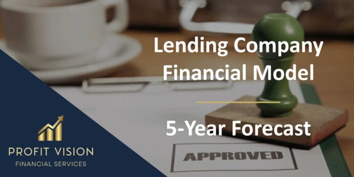 Lending Company Financial Model – 5 Year Forecast