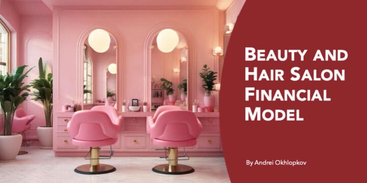 Beauty and Hair Salon Financial Model Beauty and Hair Salon Financial Model