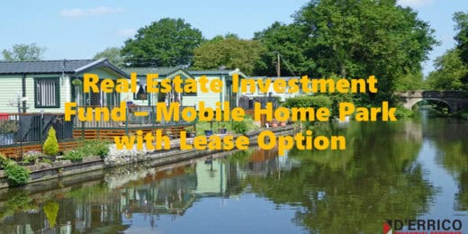 RE Investment Fund – Mobile Home Park with Lease Option