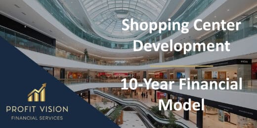 Shopping Center Development – 10 Year Financial Model