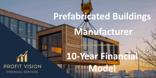 Prefabricated Buildings Manufacturer – 10 Year Financial Model
